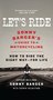 Let's Ride (Sonny Barger's Guide to Motorcycling) by Sonny Barger, Darwin Holmstrom, 9780061964275