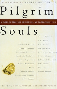 Pilgrim Souls (A Collection of Spiritual Autobiography) by Amy Mandelker, Elizabeth Powers, Madeleine L'Engle, 9780684843117