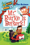 My Weirder School #4: Mr. Burke Is Berserk! by Dan Gutman, Jim Paillot, 9780061969225