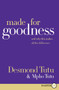 Made for Goodness (And Why This Makes All the Difference) - 9780061946257 by Desmond Tutu, Mpho Tutu, 9780061946257