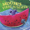 Mouse's First Summer by Lauren Thompson, Buket Erdogan, 9781442458420