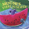 Mouse's First Summer by Lauren Thompson, Buket Erdogan, 9781442458420