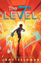 The Seventh Level - 9780061951077 by Jody Feldman, 9780061951077