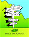Everything Is Going to Be Okay (A Book for You or Someone Like You) by Bruce Eric Kaplan, 9781416556930