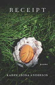 Receipt (Poems) by Karen Leona Anderson, 9781571314727
