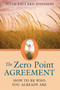The Zero Point Agreement (How to Be Who You Already Are) by Julie Tallard Johnson, 9781620551776