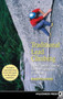 Traditional Lead Climbing (A Rock Climber's Guide to Taking the Sharp End of the Rope) by Heidi Pesterfield, 9780899974422