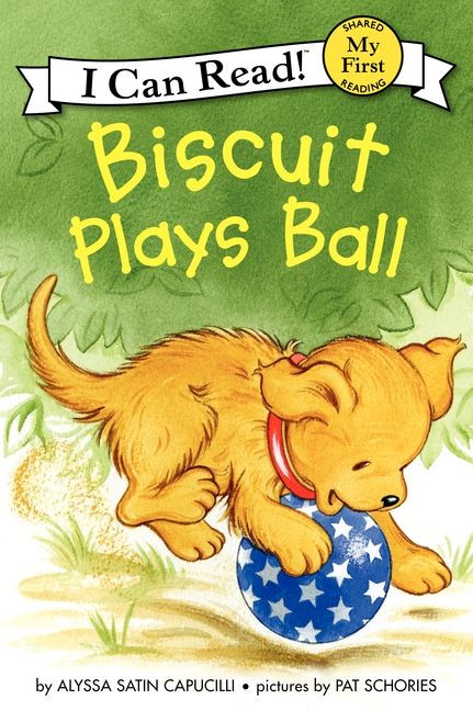 Biscuit Plays Ball by Alyssa Satin Capucilli, Pat Schories, 9780061935022