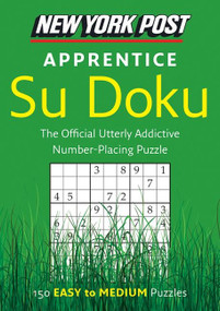New York Post Apprentice Su Doku (Medium) by none, 9780061935794