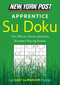 New York Post Apprentice Su Doku (Medium) by none, 9780061935794