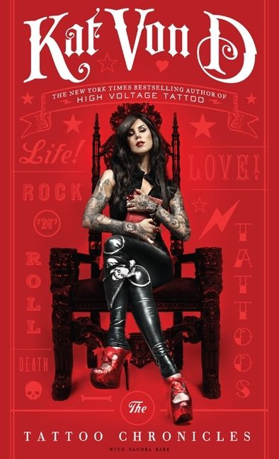 The Tattoo Chronicles by Kat Von D, 9780061953361