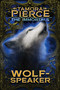 Wolf-Speaker by Tamora Pierce, 9781481440240