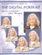 Photographer's Guide to the Digital Portrait (Start to Finish with Adobe Photoshop) by Al Audleman, 9781584281184