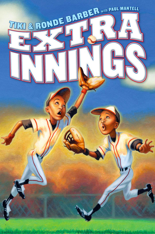Extra Innings by Tiki Barber, Ronde Barber, Paul Mantell, 9781442457263
