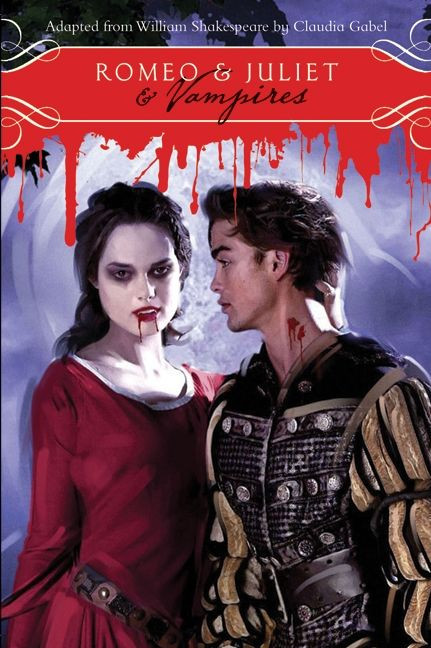Romeo & Juliet & Vampires by William Shakespeare, Claudia Gabel, 9780061976247