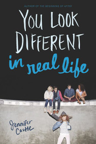You Look Different in Real Life - 9780061985829 by Jennifer Castle, 9780061985829