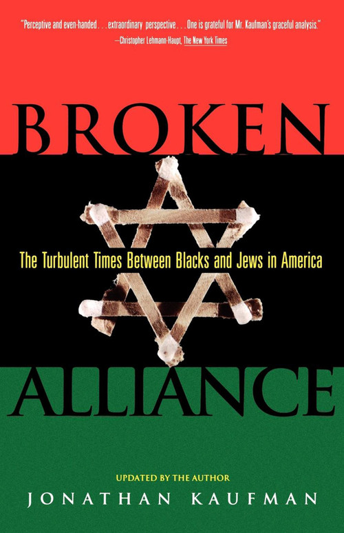 Broken Alliance by Jonathan Kaufman, 9780684800967