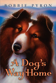 A Dog's Way Home by Bobbie Pyron, 9780061986727