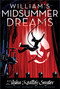 William's Midsummer Dreams - 9781442419988 by Zilpha Keatley Snyder, 9781442419988