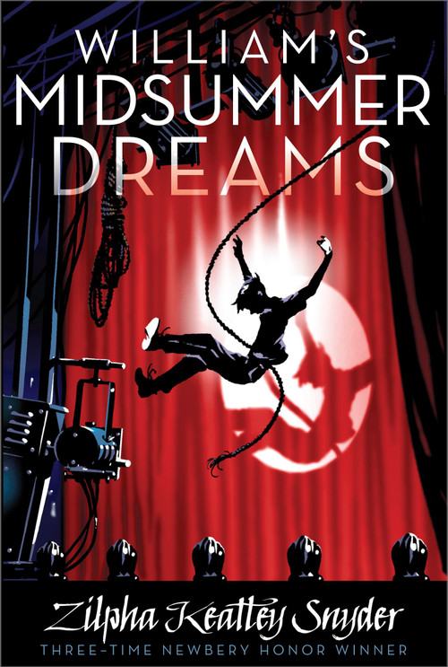 William's Midsummer Dreams - 9781442419988 by Zilpha Keatley Snyder, 9781442419988