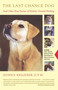 The Last Chance Dog (and Other True Stories of Holistic Animal Healing) by Donna Kelleher, 9780743223027