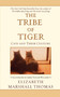 The Tribe of Tiger by Elizabeth Marshall Thomas, 9780743426893