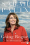 Going Rogue (An American Life) - 9780061979552 by Sarah Palin, 9780061979552