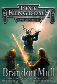 Rogue Knight - 9781442497047 by Brandon Mull, 9781442497047