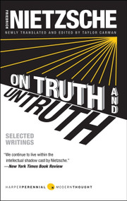 On Truth and Untruth (Selected Writings) by Friedrich Nietzsche, 9780061990465