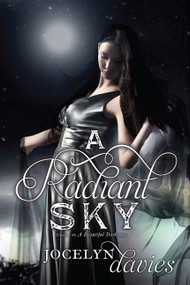 A Radiant Sky - 9780061990700 by Jocelyn Davies, 9780061990700