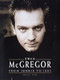 Ewan McGregor (From Junkie to Jedi) by Brian J. Robb, 9780859652766