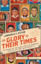 The Glory of Their Times (The Story of the Early Days of Baseball Told by the Men Who Played It) by Lawrence S. Ritter, 9780061994715