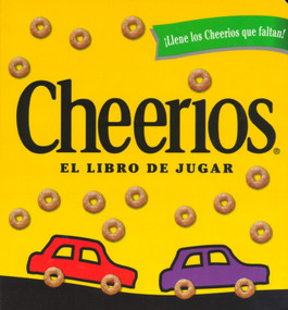 Cheerios El Libro De Jugar (Spanish Edition) by Lee Wade, Lee Wade, 9780689841552