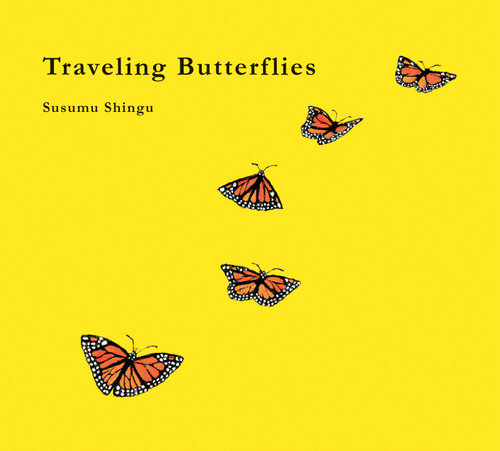 Traveling Butterflies by Susumu Shingu, 9781771471480