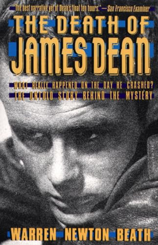 The Death of James Dean by Warren N. Beath, 9780802131430