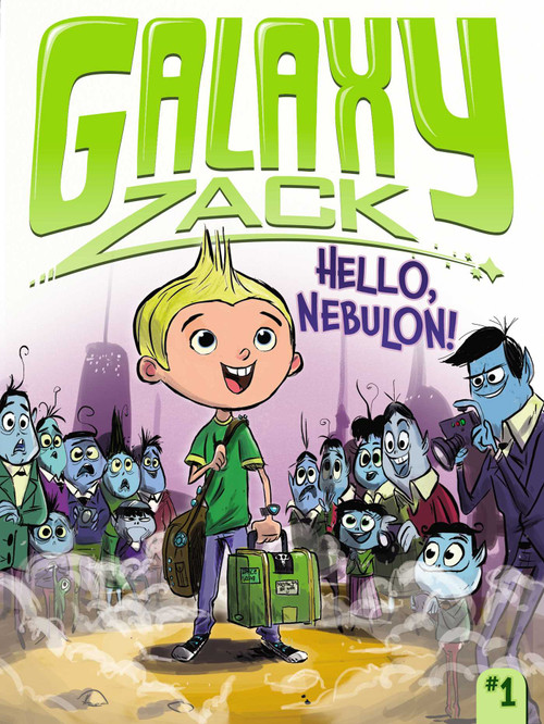 Hello, Nebulon! - 9781442453869 by Ray O'Ryan, Colin Jack, 9781442453869