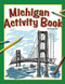 Michigan Activity Book by Paula Ellis, Anna Kaiser, 9781591932260