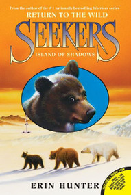 Seekers: Return to the Wild #1: Island of Shadows - 9780061996368 by Erin Hunter, 9780061996368