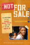 Not for Sale (The Return of the Global Slave Trade--and How We Can Fight It) by David Batstone, 9780061998836