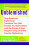 Unblemished (Stop Breakouts! Fight Acne! Transform Your Life! Reclaim Your Self-Esteem with the Proven 3-Step Program Using Over-the-Counter Medications) by Katie Rodan, Kathy Fields, Vanessa Williams, 9780743482059