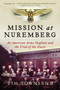 Mission at Nuremberg (An American Army Chaplain and the Trial of the Nazis) - 9780061997204 by Tim Townsend, 9780061997204