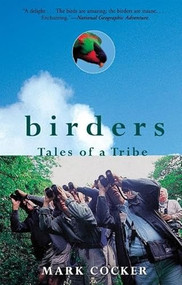 Birders (Tales of a Tribe) by Mark Cocker, 9780802139962