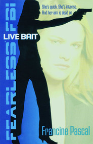 Live Bait by Francine Pascal, 9780689878220