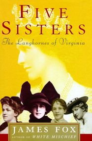 Five Sisters (The Langhornes  of Virginia) by James Fox, 9780743200424