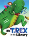No T. Rex in the Library by Toni Buzzeo, Sachiko Yoshikawa, 9781416939276