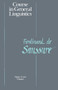 Course in General Linguistics by Ferdinand la Saussure, 9780812690231