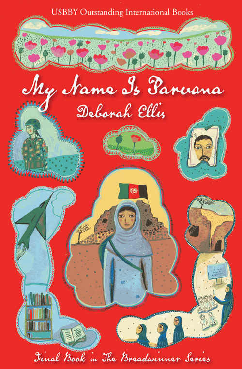 My Name Is Parvana by Deborah Ellis, 9781554982981