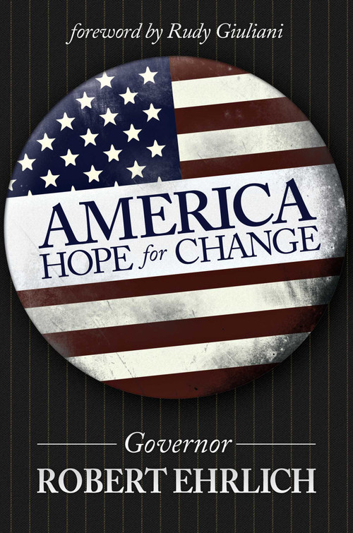 America: Hope for Change by Robert Ehrlich, 9781618689924