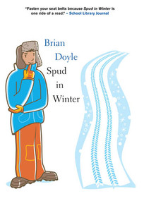 Spud in Winter by Brian Doyle, 9780888997555