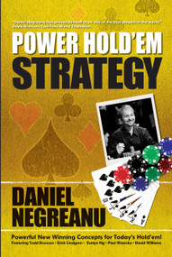 Power Hold'em Strategy by Daniel Negreanu, 9781580422048